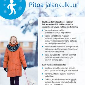 Pitoa jalankulkuun -opaskortissa opetetaan kuinka liukastumisriskiä voi ehkäistä.