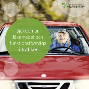 Sjukdomar, läkemedel och funktionsförmåga i trafiken etusivu