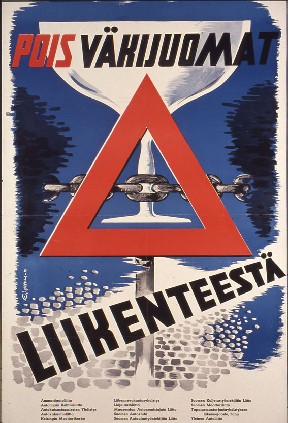 Pois väkijuomat liikenteestä -valistusjuliste 1900-luvun puolesta välistä.